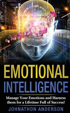 Emotional Intelligence de Johnathon Anderson