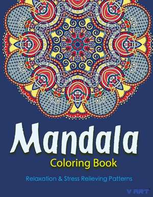 The Mandala Coloring Book de V. Art