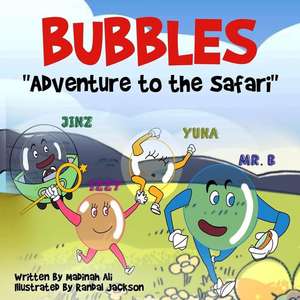 Bubbles Adventure to the Safari de Madinah Ali