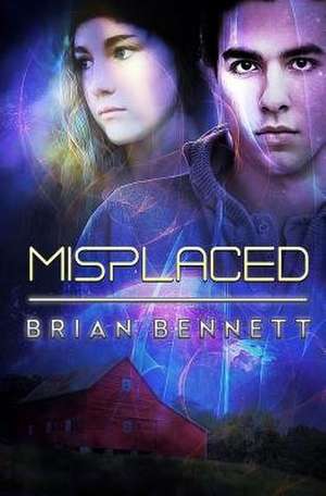 Misplaced de Brian Bennett