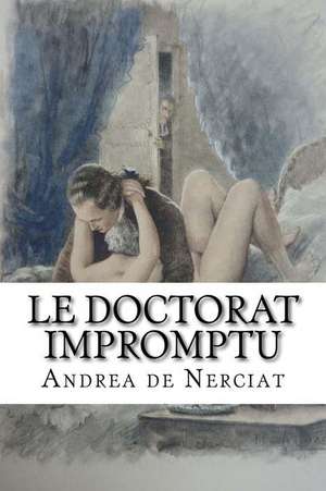 Le Doctorat Impromptu de Andrea De Nerciat