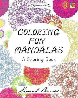 Coloring Fun Mandalas de Sonal Panse