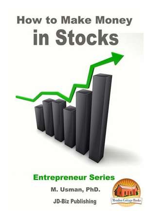 How to Make Money in Stocks de M. Usman