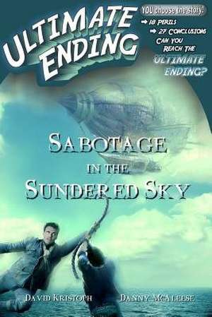 Sabotage in the Sundered Sky de David Kristoph