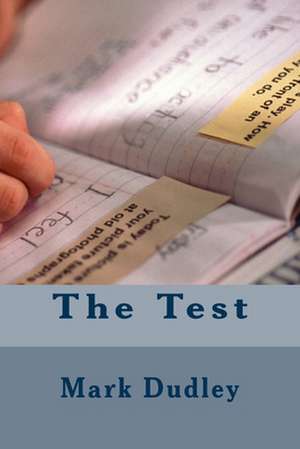 The Test de Mark Dudley