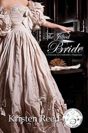 The Jilted Bride de Kristen Reed