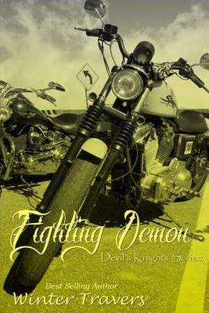 Fighting Demon de Winter Travers