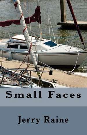 Small Faces de Jerry Raine