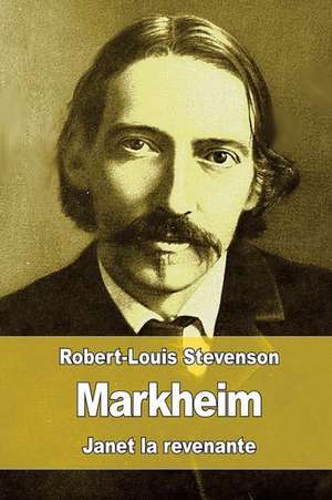 Markheim de Robert Louis Stevenson