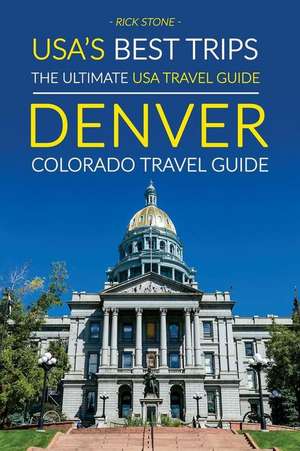 USA's Best Trips, the Ultimate USA Travel Guide de Rick Stone