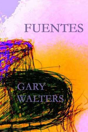 Fuentes de Gary Walters