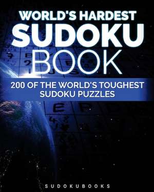 World's Hardest Sudoku Book de Guy Rinzema