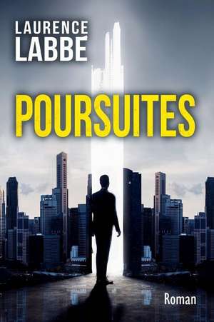 Poursuites de Laurence Labbe