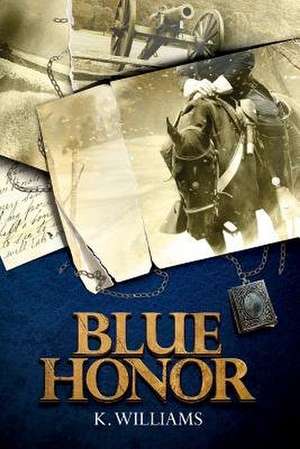 Blue Honor de K. Williams
