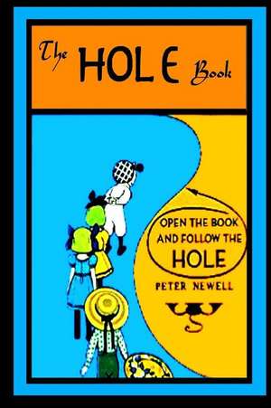 The Hole Book de Peter Newell