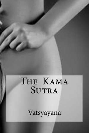 The Kama Sutra de Vatsyayana