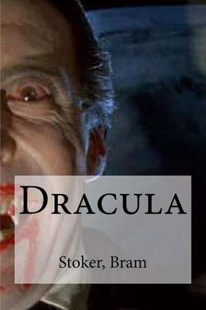 Dracula de Bram Stoker