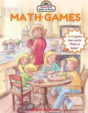 Math Games in a Bag de Sherri MacLean