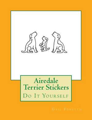 Airedale Terrier Stickers de Gail Forsyth