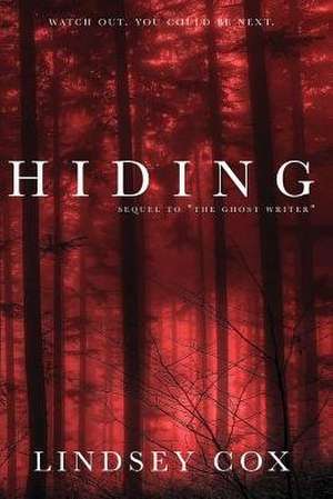 Hiding de Lindsey Cox