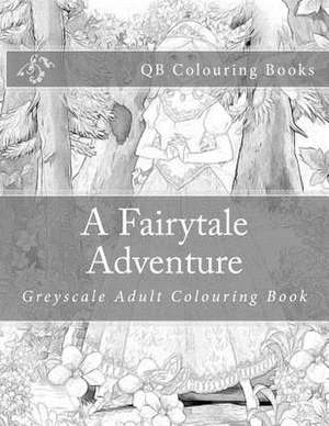 A Fairytale Adventure de L. Lench