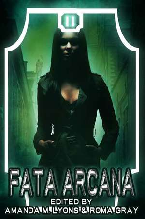 Fata Arcana de Amanda M. Lyons