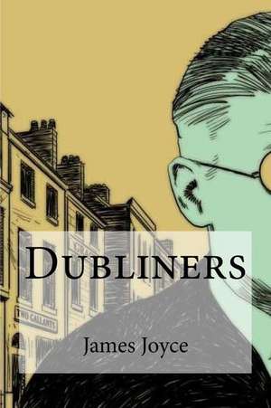 Dubliners de James Joyce