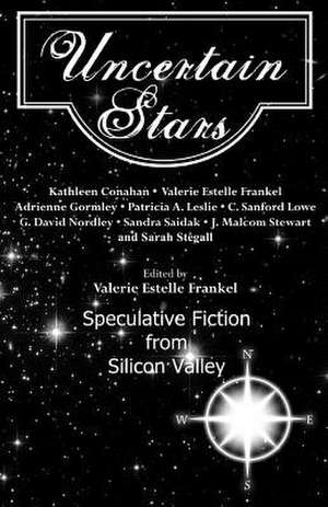 Uncertain Stars de Valerie Estelle Frankel