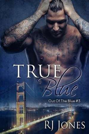 True Blue de Rj Jones