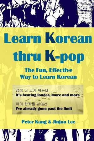 Learn Korean Thru K-Pop de MR Peter Kang