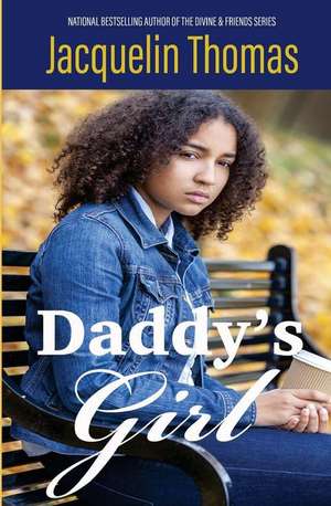 Daddy's Girl de Jacquelin Thomas