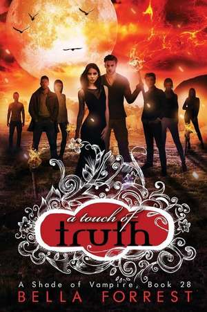 A Touch of Truth de Bella Forrest