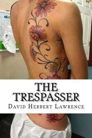 The Trespasser de David Herbert Lawrence
