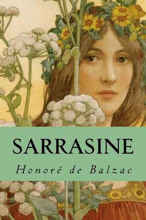 Sarrasine de Honore De Balzac