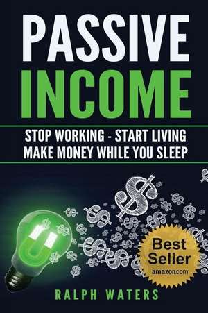 Passive Income de Ralph Waters