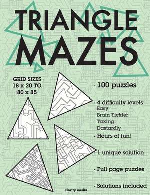 Triangle Mazes de Clarity Media