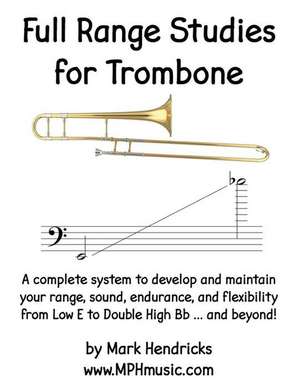 Full Range Studies for Trombone de Mark Hendricks