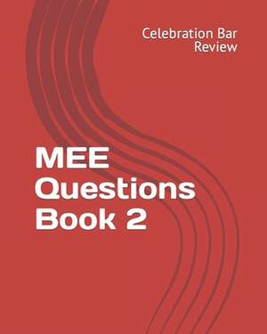 Mee Questions Book 2 de Celebration Bar Review LLC