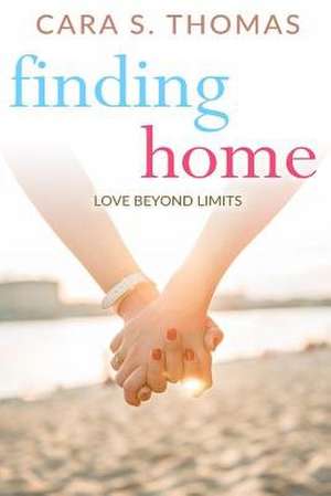 Finding Home de Cara S. Thomas