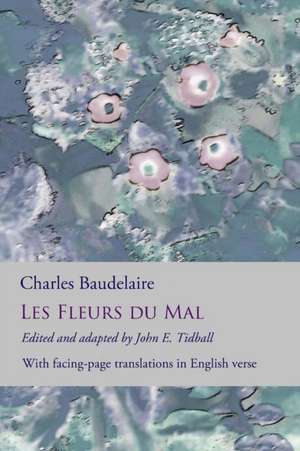 Les Fleurs Du Mal de Charles Baudelaire