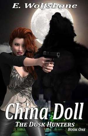 China Doll de E. Wolfsbane