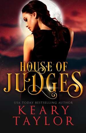 House of Judges de Keary Taylor