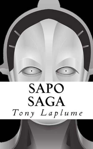 Sapo Saga de Tony Laplume