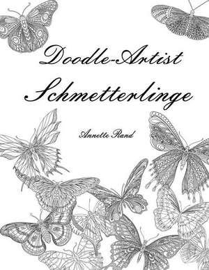 Doodle-Artist - Schmetterlinge de Annette Rand