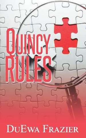 Quincy Rules de Duewa Frazier