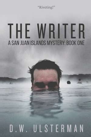 The Writer de D. W. Ulsterman