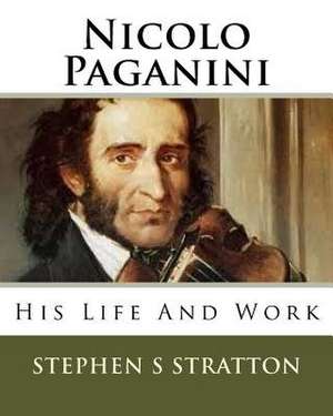 Nicolo Paganini de MR Stephen S. Stratton
