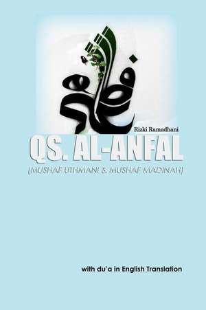 QS. Al Anfal de MS Rizki Ramadhani Ba