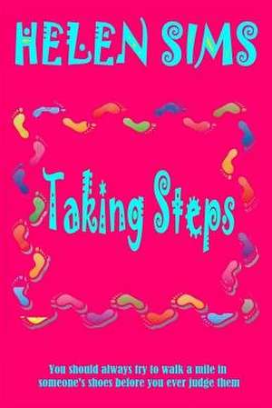 Taking Steps de Helen Sims