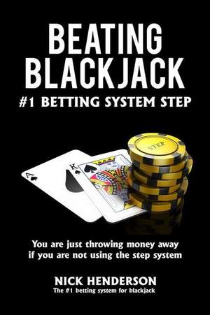 Beating Blackjack de MR Nick Henderson